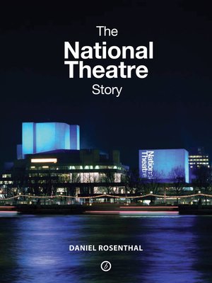 cover image of The National Theatre Story